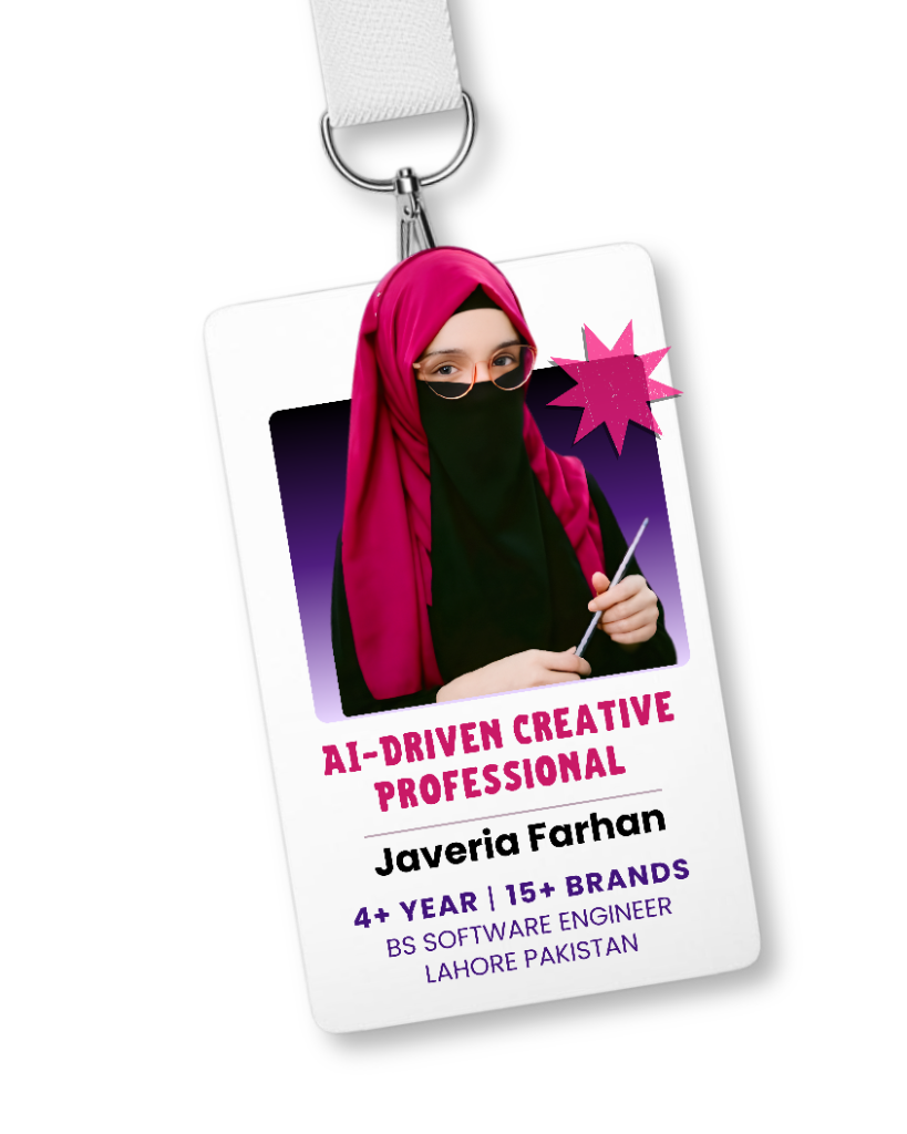 Javeria Farhan - AI-Driven Creative Professional ID Card